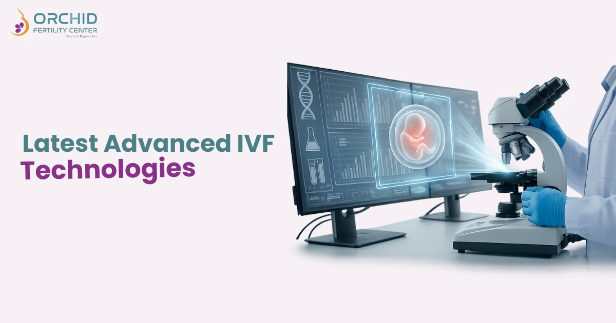 Advanced ivf technologies